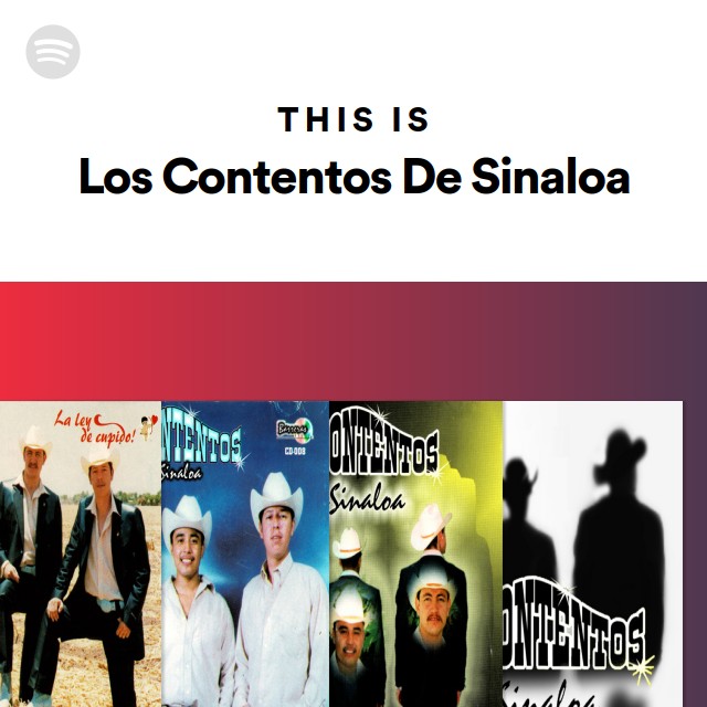 This Is Los Contentos De Sinaloa - playlist by Spotify | Spotify