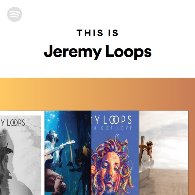 This Is Jeremy Loops playlist by Spotify Spotify