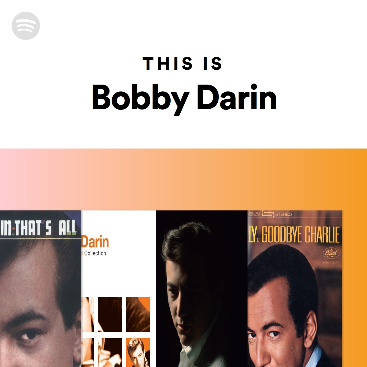 This Is Bobby Darin Spotify Playlist