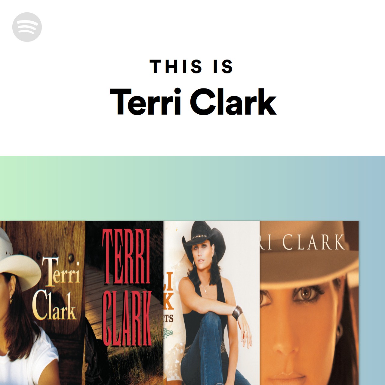 This Is Terri Clark Spotify Playlist