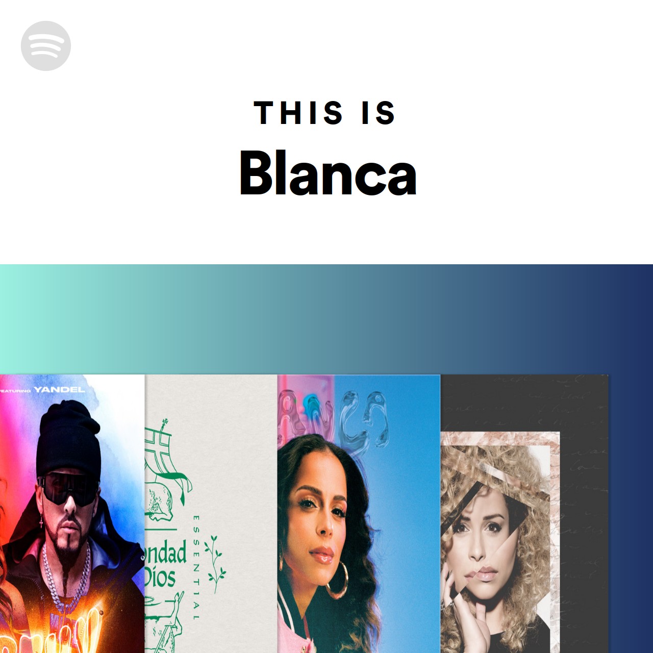 this-is-blanca-spotify-playlist