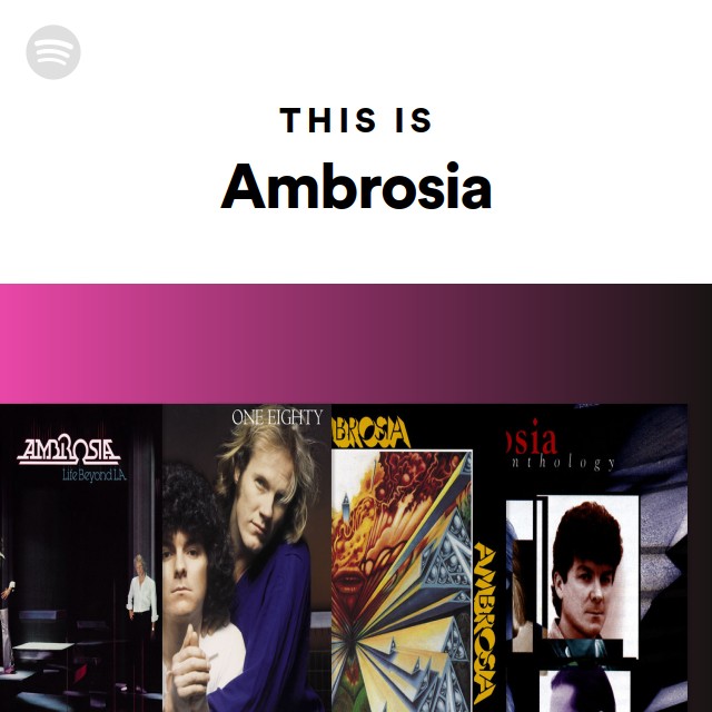This Is Ambrosia Spotify Playlist