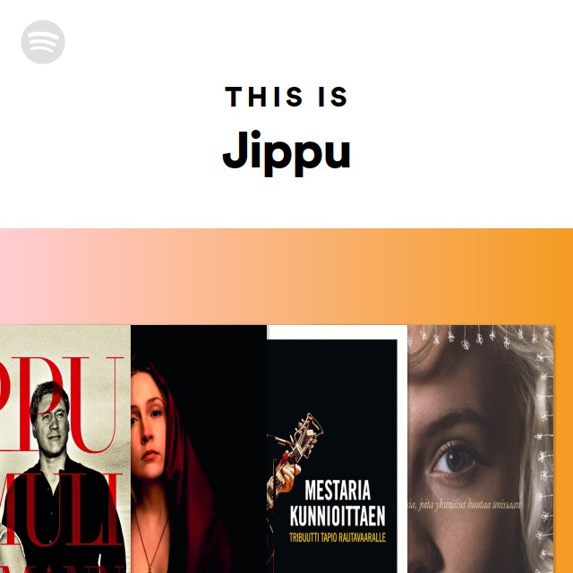 Jippu | Spotify