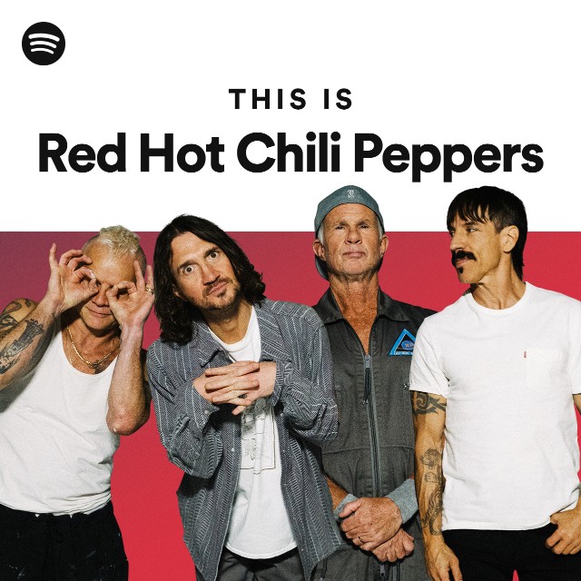 adjektiv patient Moralsk uddannelse Red Hot Chili Peppers | Spotify
