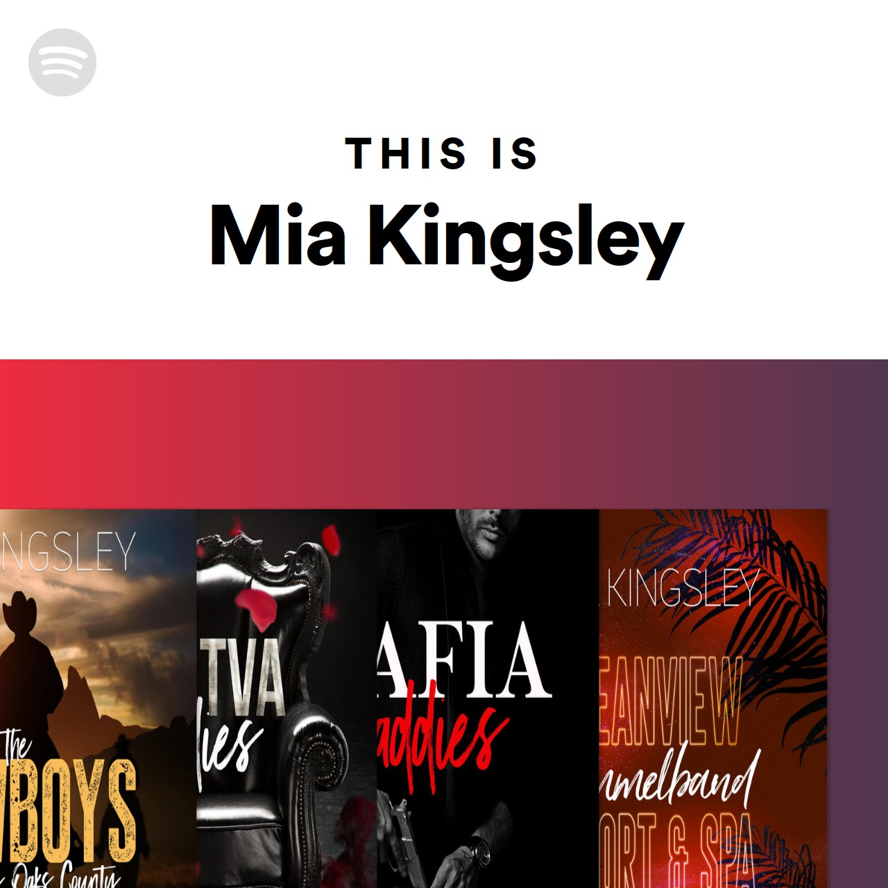 This Is Mia Kingsley Spotify Playlist