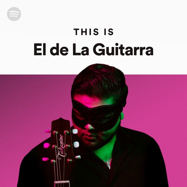 El de La Guitarra on Spotify