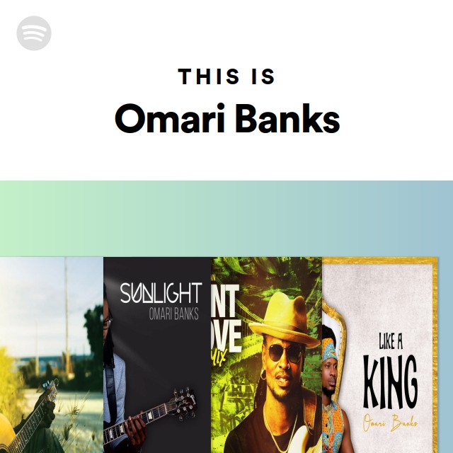 This Is Omari Banks - Playlist By Spotify | Spotify