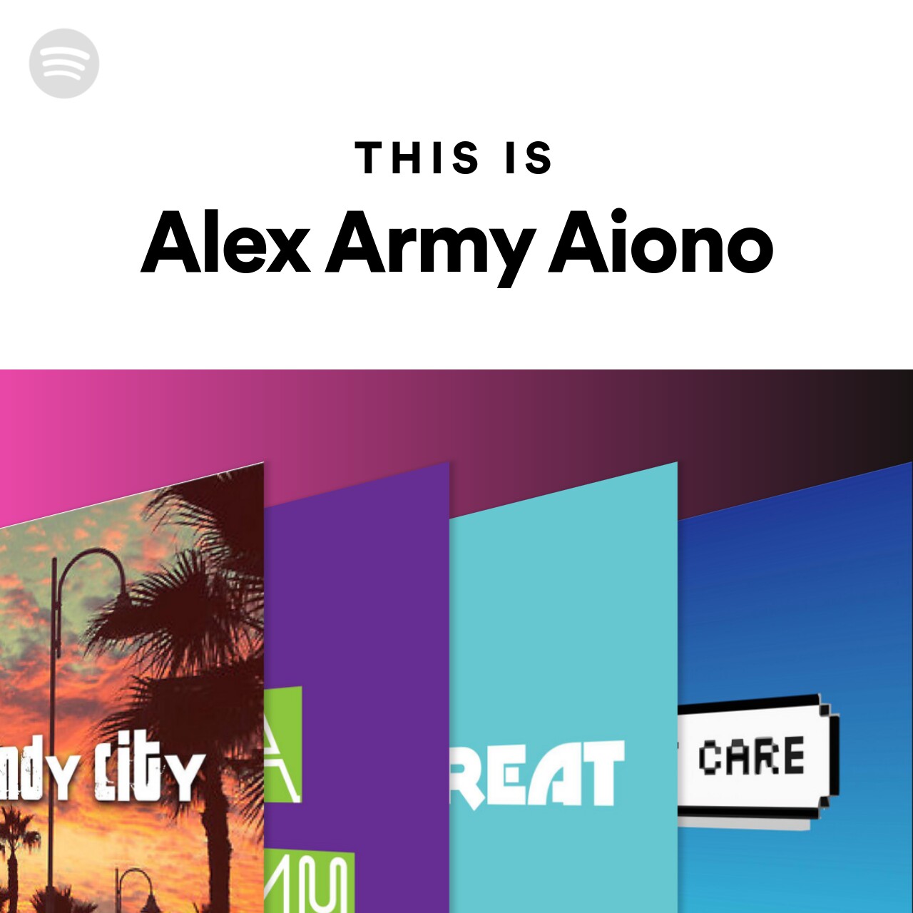 This Is Alex Army Aiono | Spotify Playlist