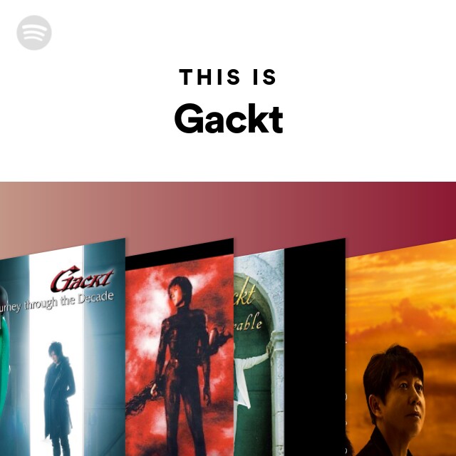Gackt Spotify Listen Free