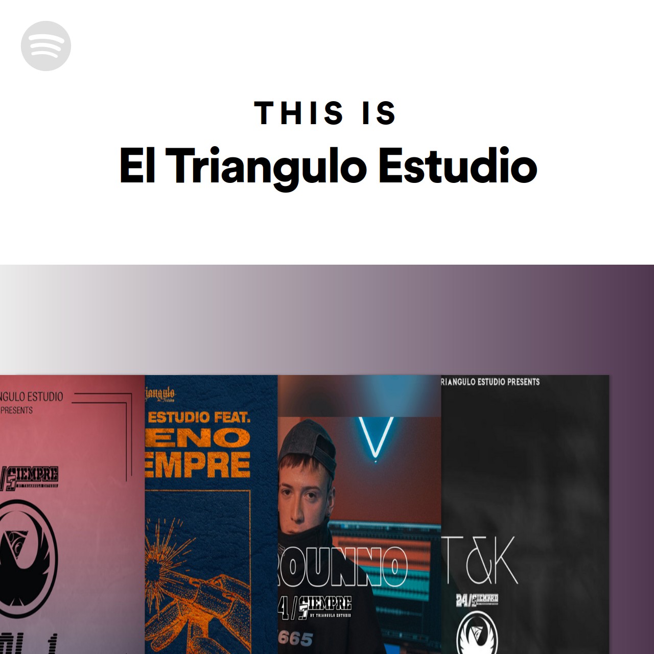 This Is El Triangulo Estudio | Spotify Playlist