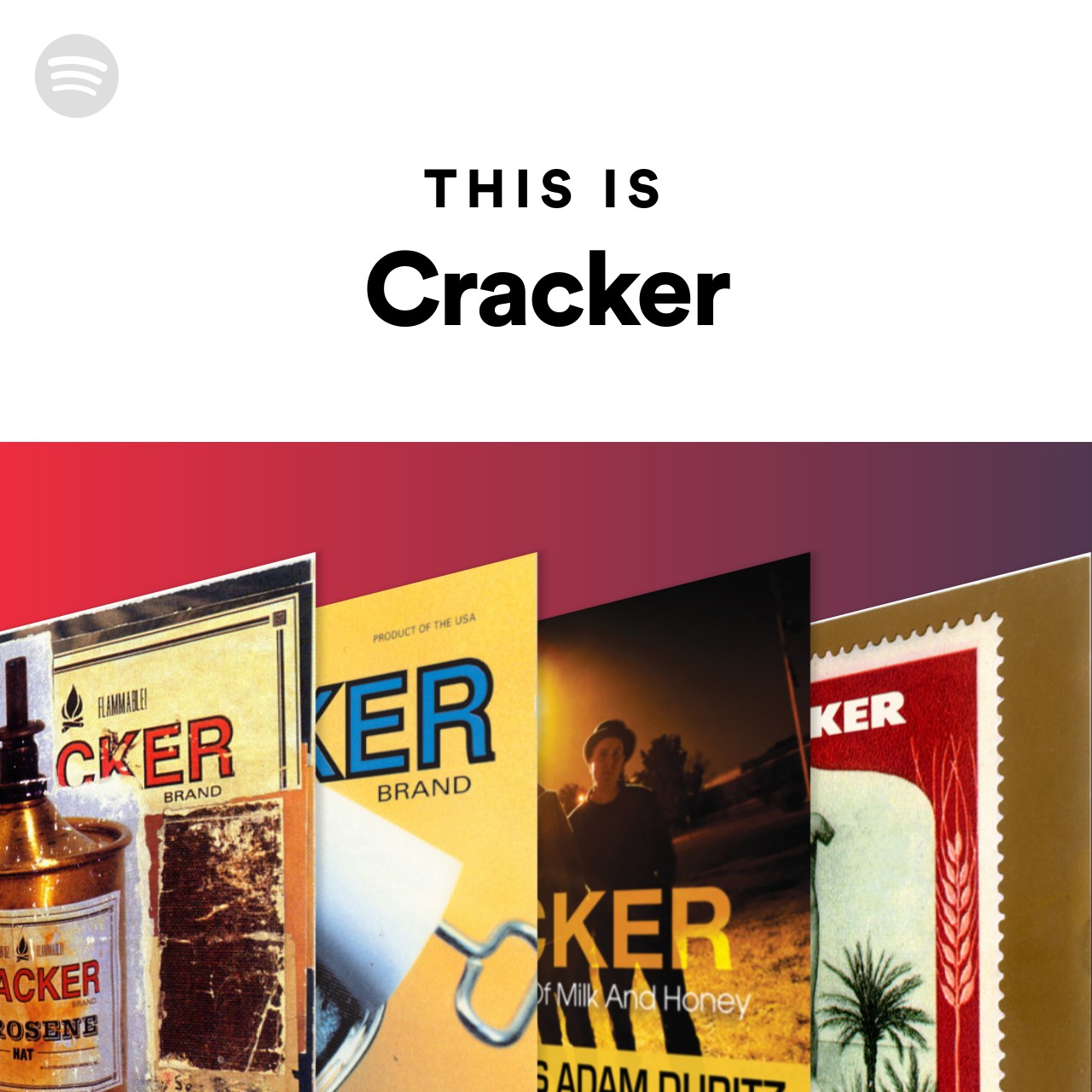 This Is Cracker Spotify Playlist