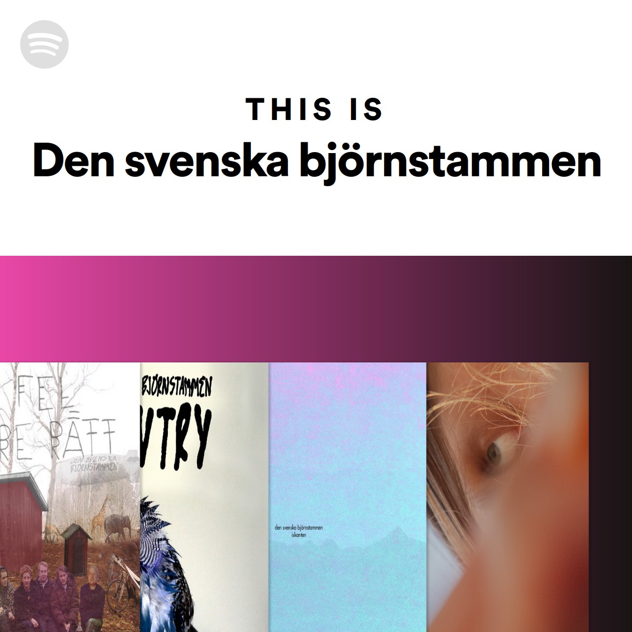 This Is Den svenska björnstammen