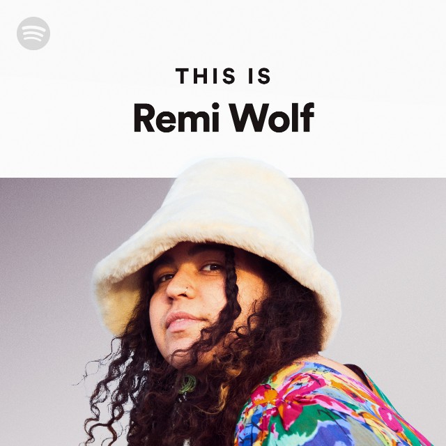 This Is Remi Wolf playlist by Spotify Spotify