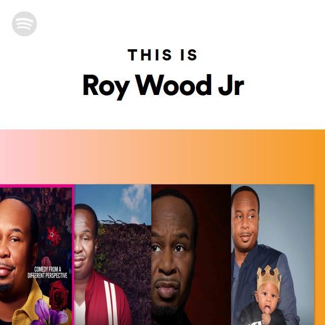 This Is Roy Wood Jr playlist by Spotify Spotify
