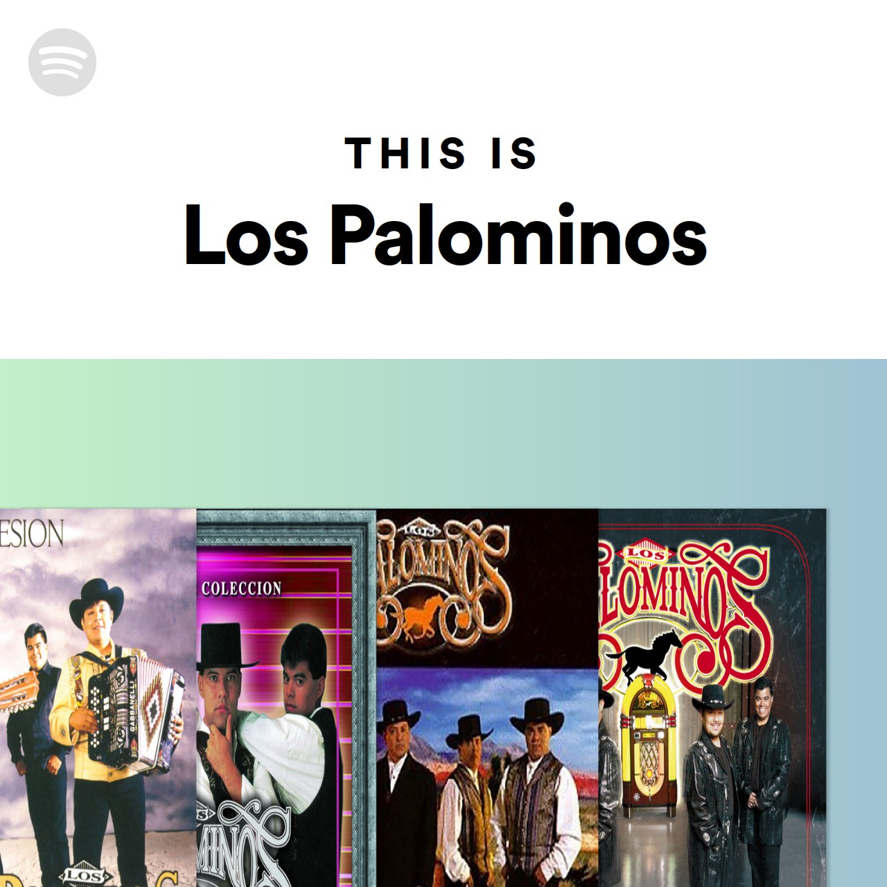 This Is Los Palominos Spotify Playlist