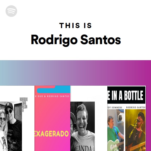 This Is Rodrigo Santos - playlist by Spotify | Spotify