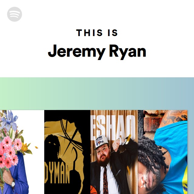 This Is Jeremy Ryan - playlist by Spotify | Spotify