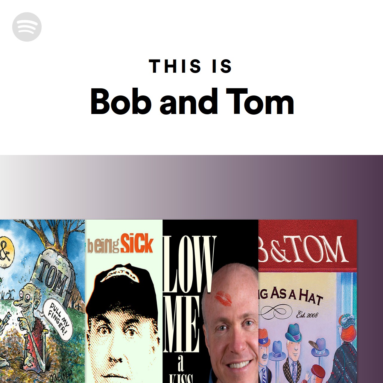 This Is Bob and Tom Spotify Playlist