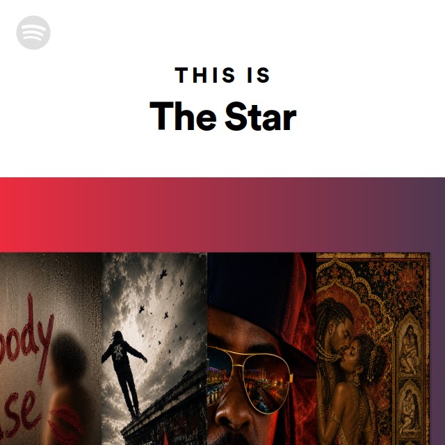 This Is The Star - playlist by Spotify | Spotify