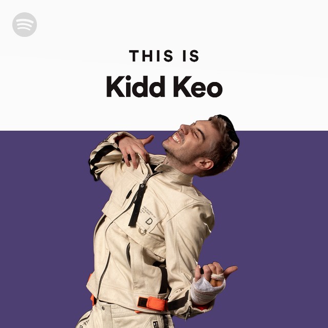 This Is Kidd Keo on Spotify
