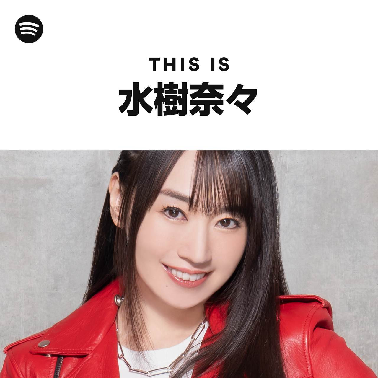 This Is Nana Mizuki Spotify Playlist