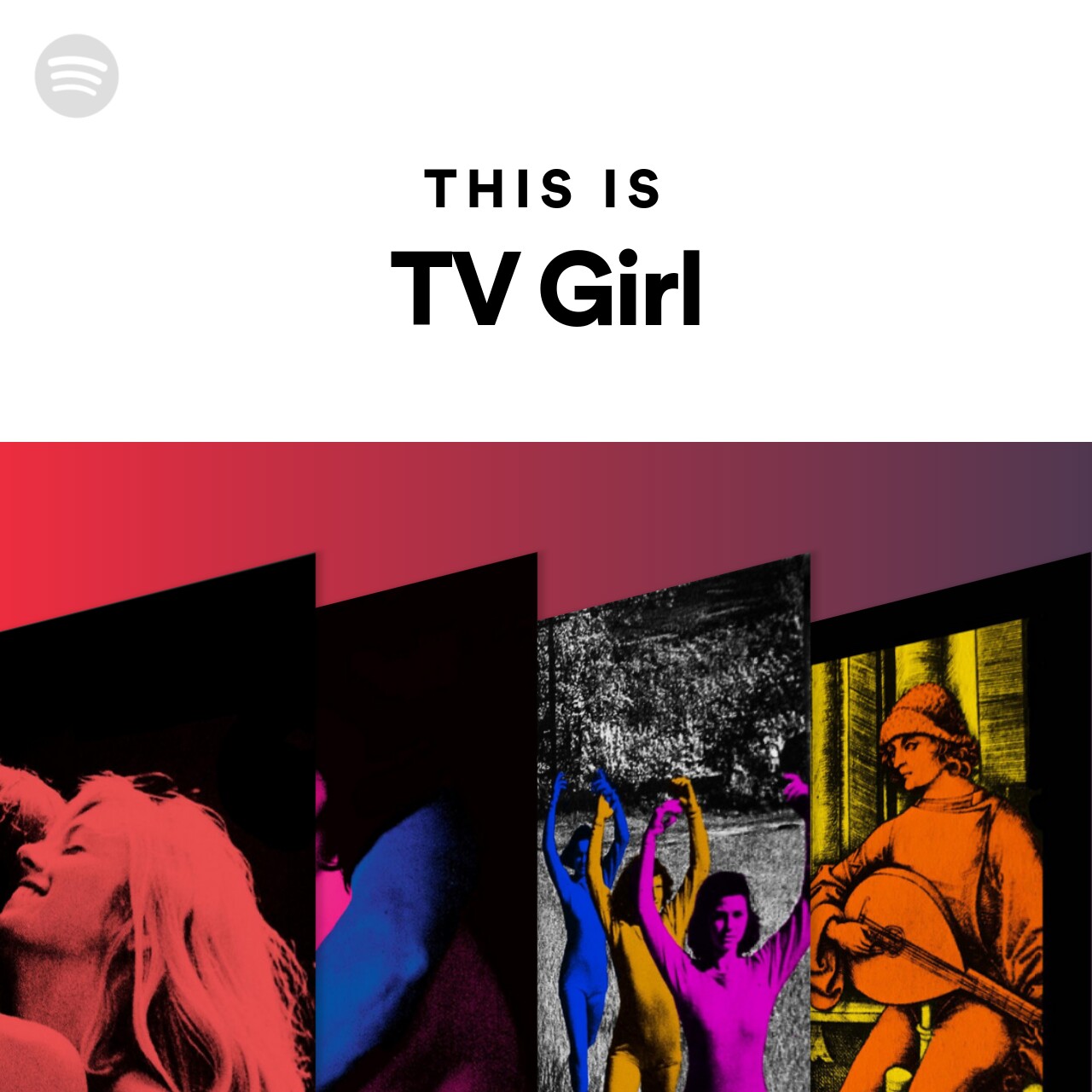 This Is TV Girl Spotify Playlist
