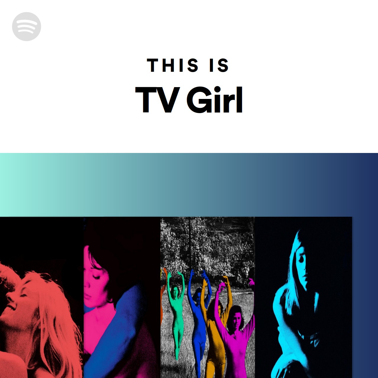 This Is TV Girl Spotify Playlist