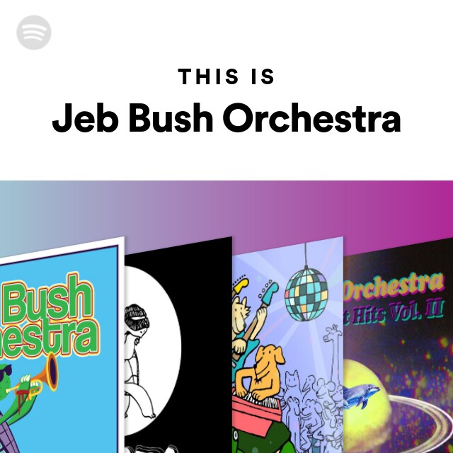 Jeb bush orchestra
