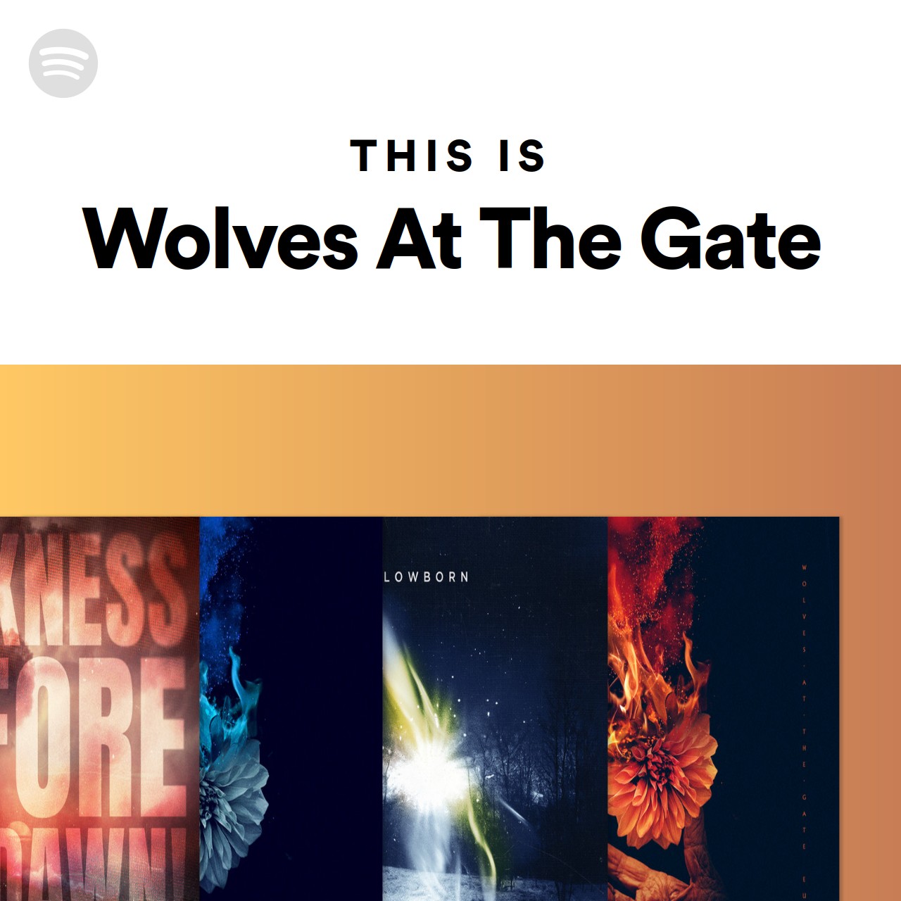 This Is Wolves At The Gate | Spotify Playlist