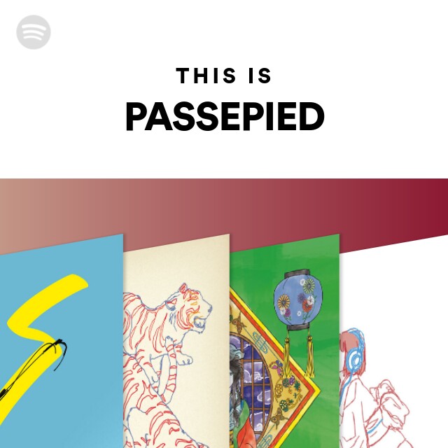 This Is Passepied Spotify Playlist