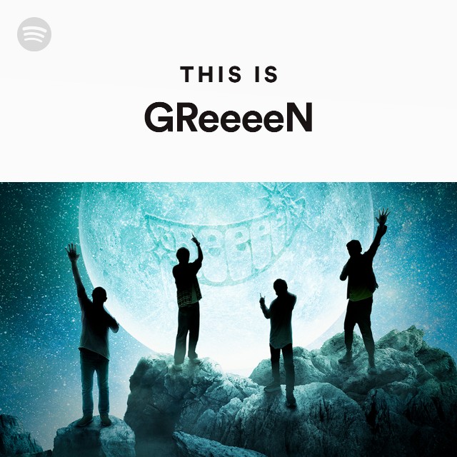 Greeeen Spotify