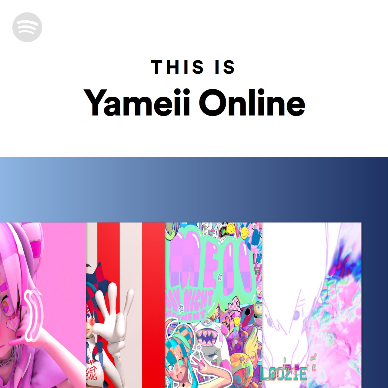 This Is Yameii Online Spotify Playlist