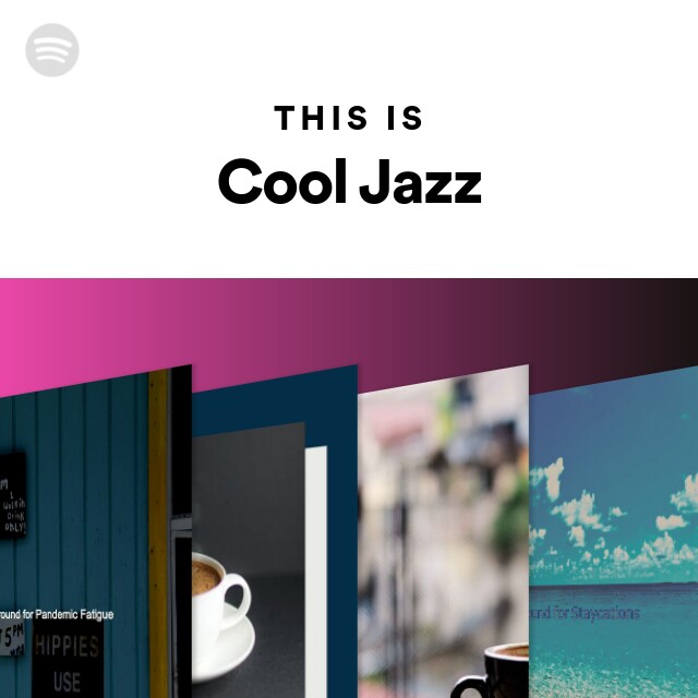 this-is-cool-jazz-playlist-by-spotify-spotify