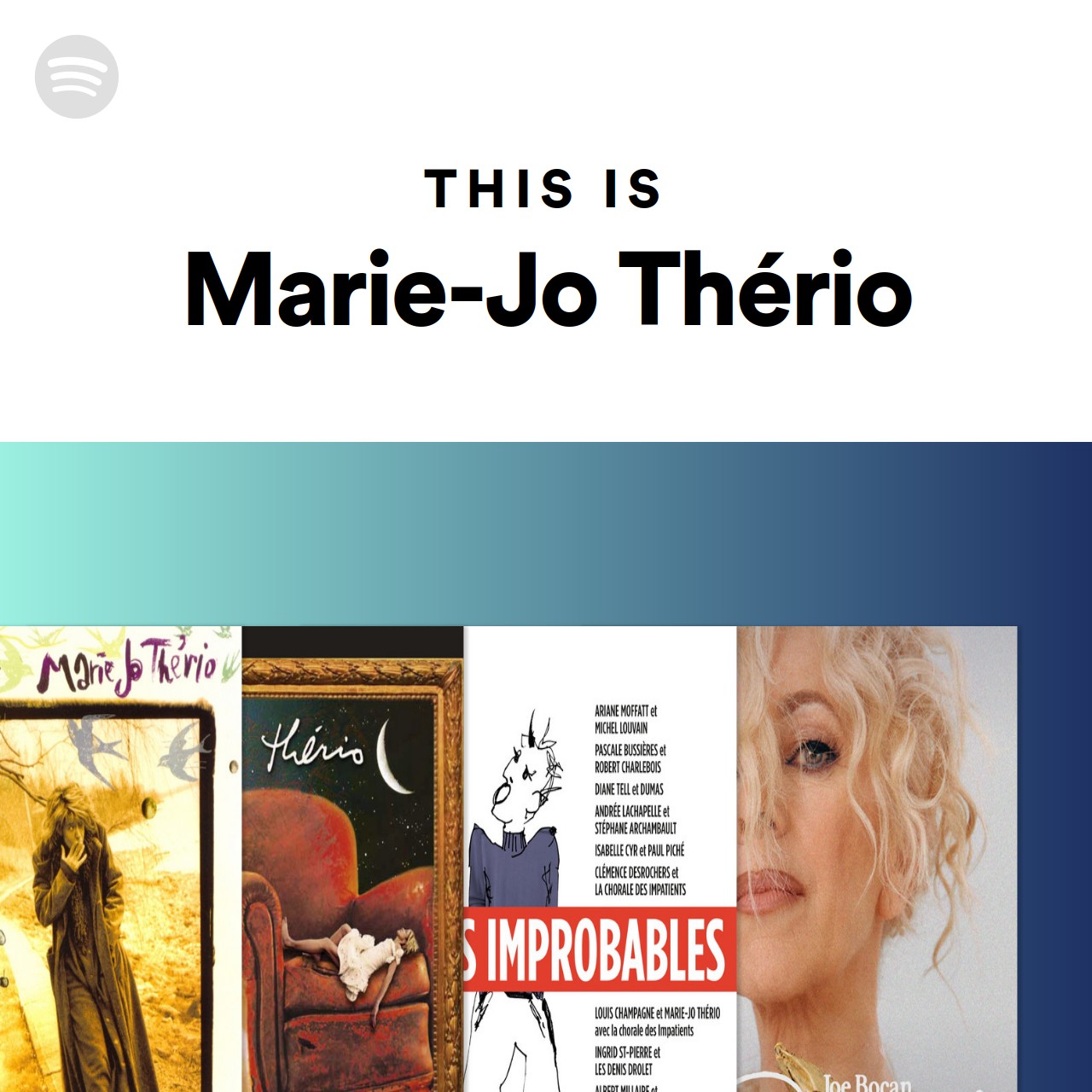 This Is Marie-Jo Thério | Spotify Playlist