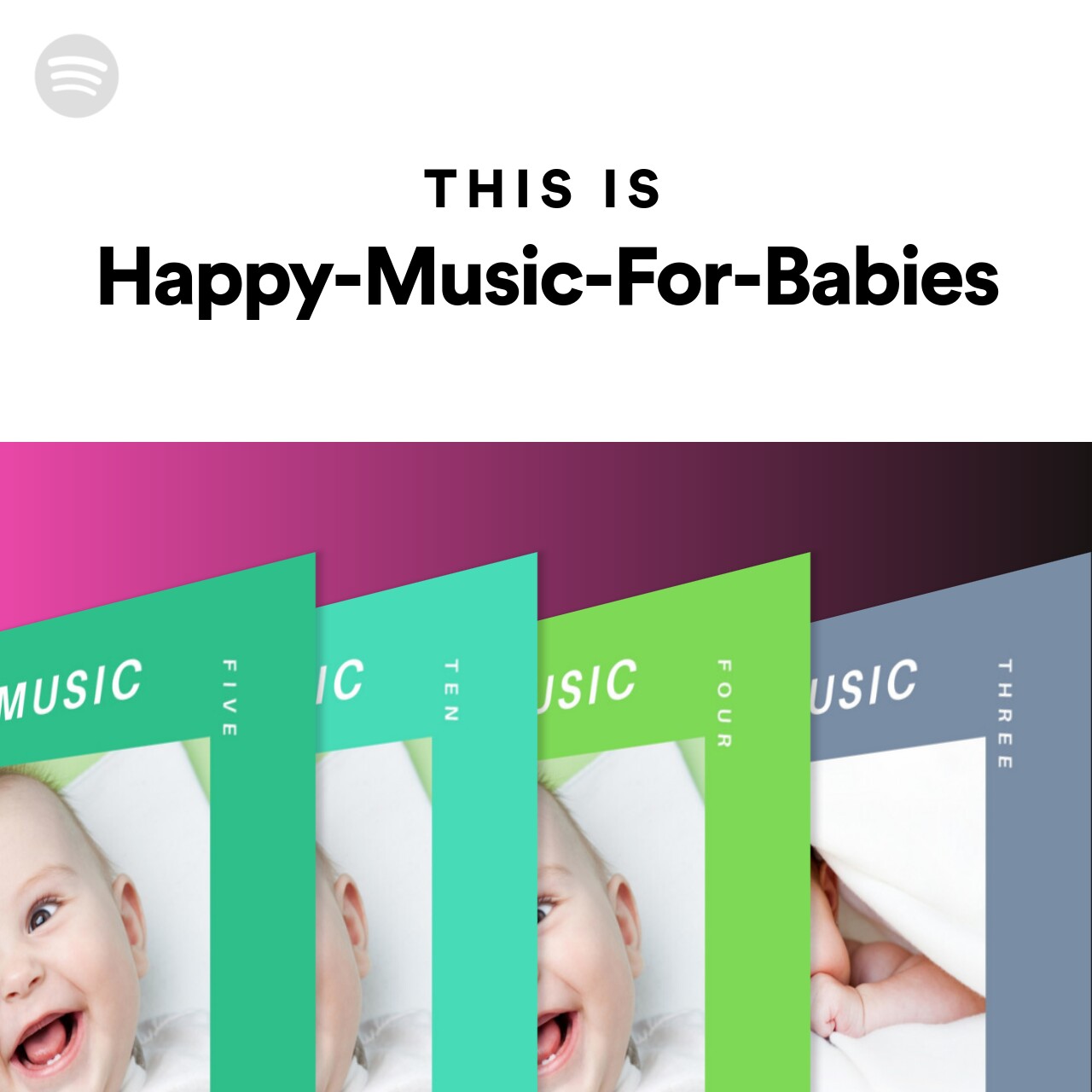 this-is-happy-music-for-babies-spotify-playlist