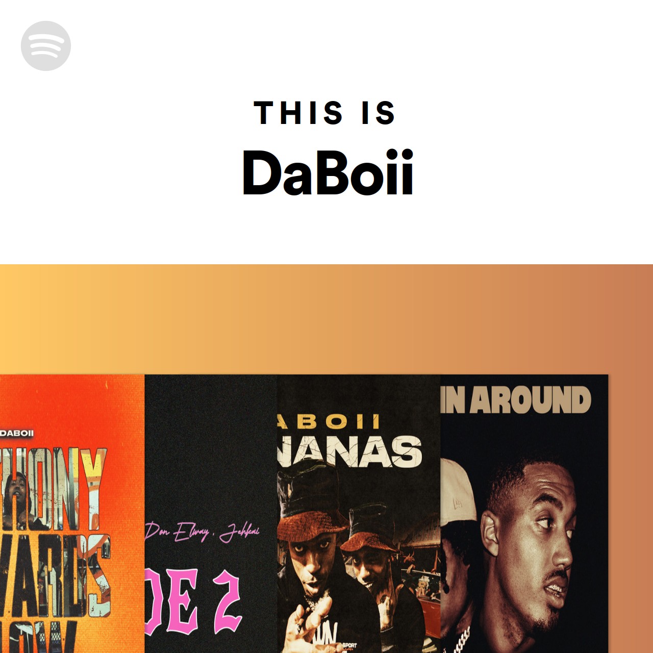 This Is DaBoii Spotify Playlist