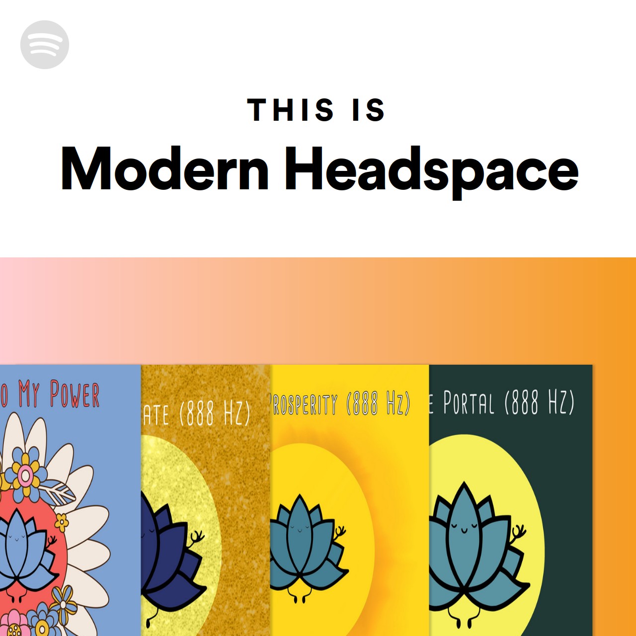 This Is Modern Headspace Spotify Playlist
