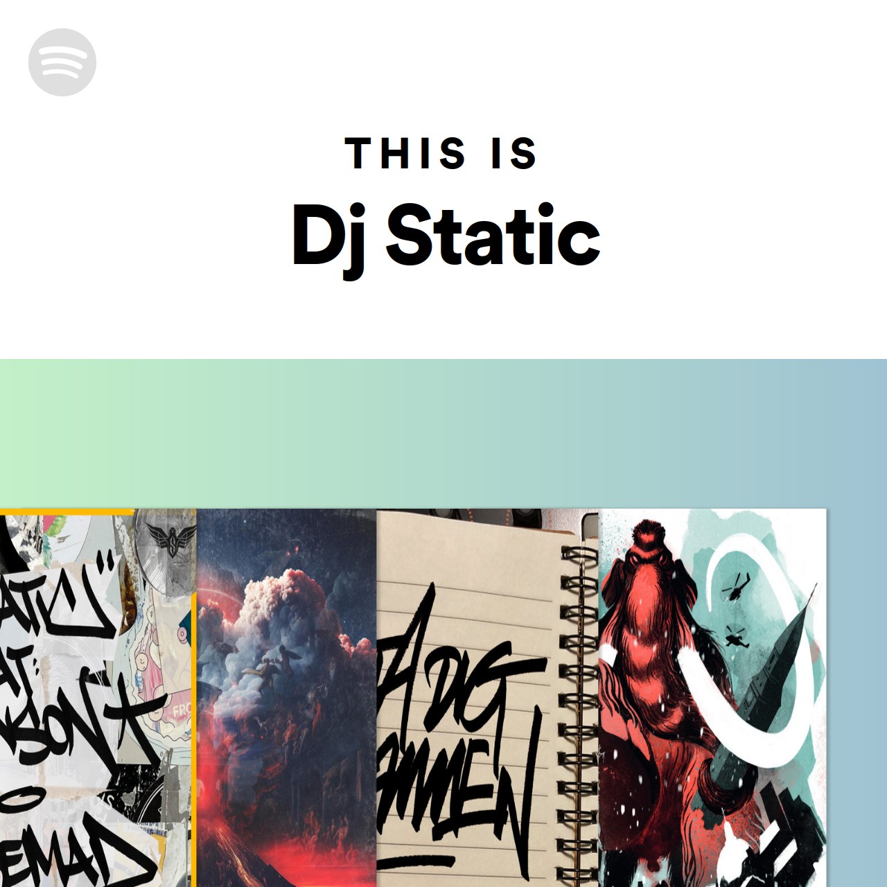 This Is Dj Static | Spotify Playlist