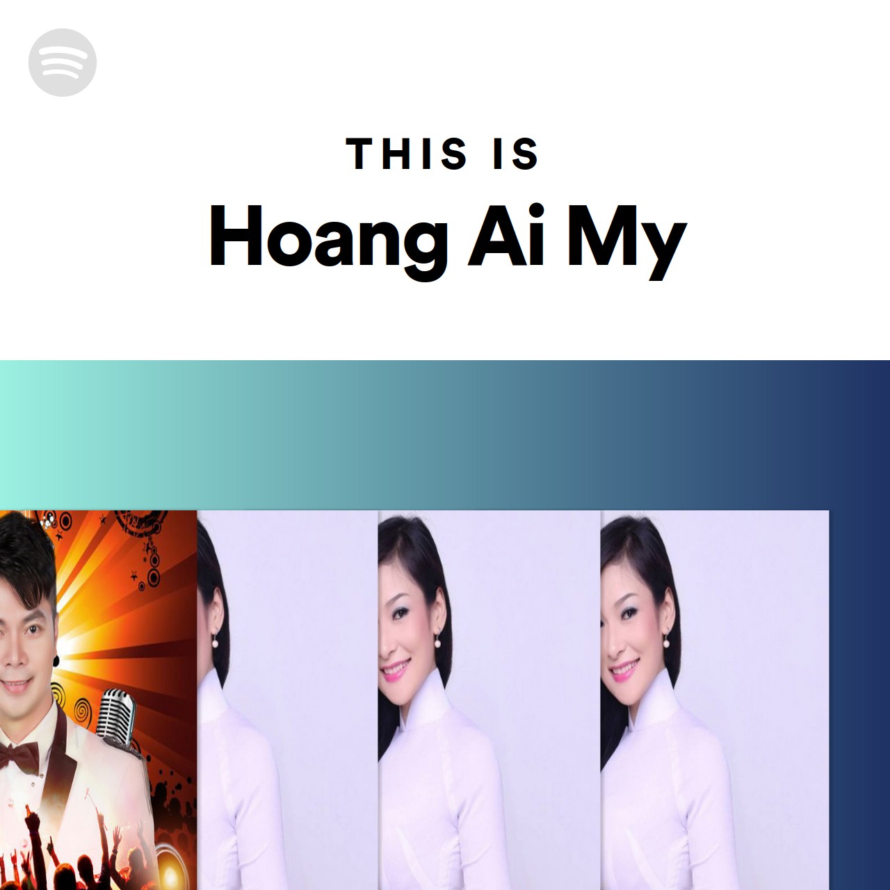 This Is Hoang Ai My | Spotify Playlist