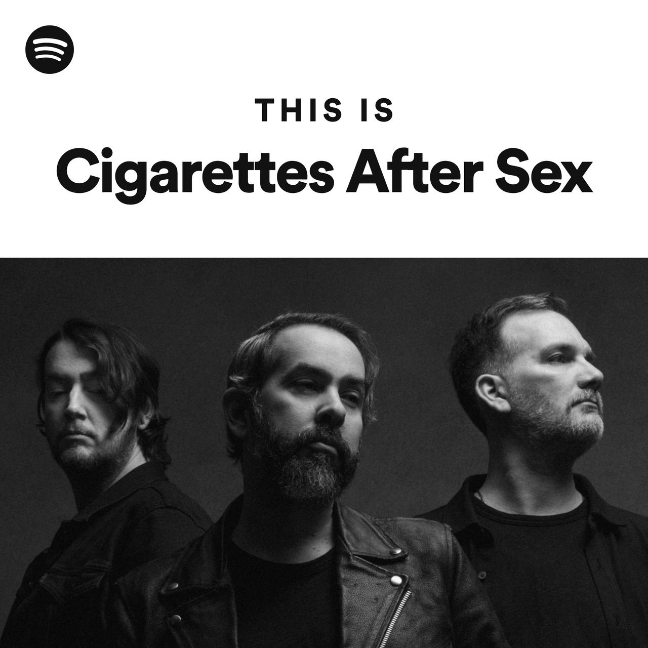 This Is Cigarettes After Sex Spotify Playlist