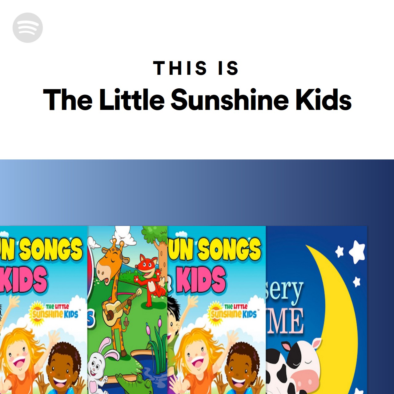 This Is The Little Sunshine Kids | Spotify Playlist