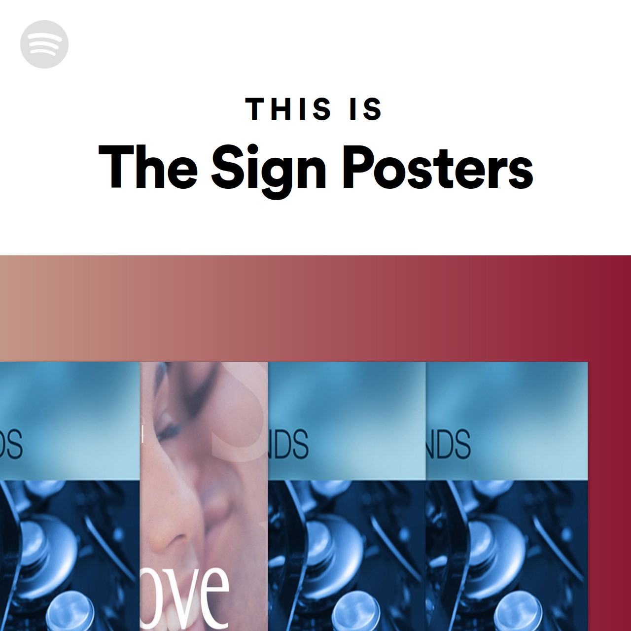 This Is The Sign Posters Spotify Playlist
