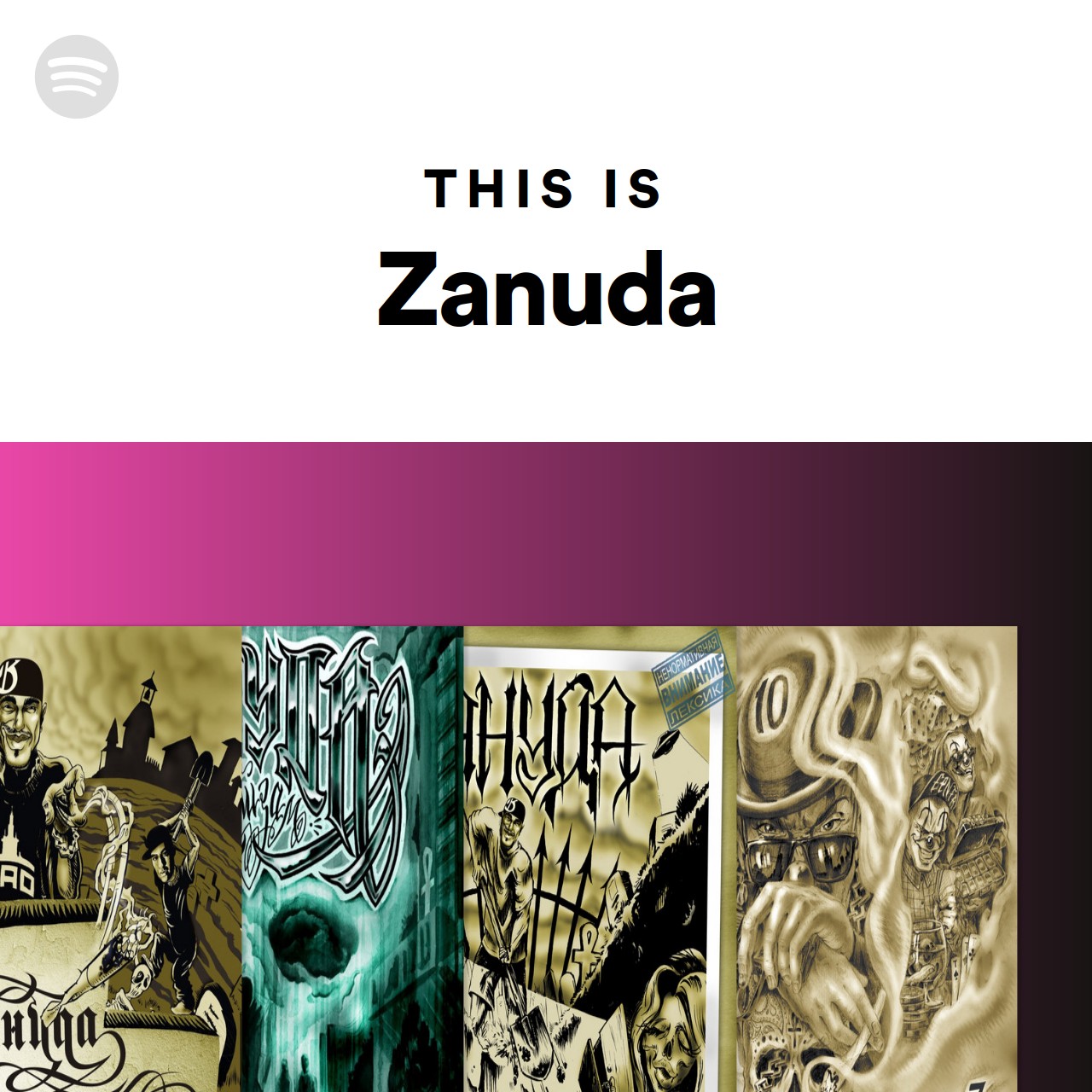 This Is Zanuda | Spotify Playlist
