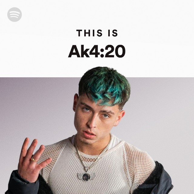 Ak4:20 | Spotify