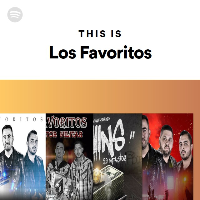 This Is Los Favoritos - playlist by Spotify | Spotify
