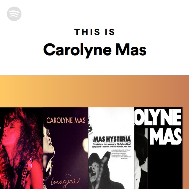 Carolyne Mas | Spotify