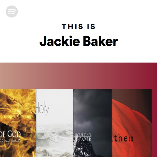 This Is Jackie Baker Playlist By Spotify Spotify