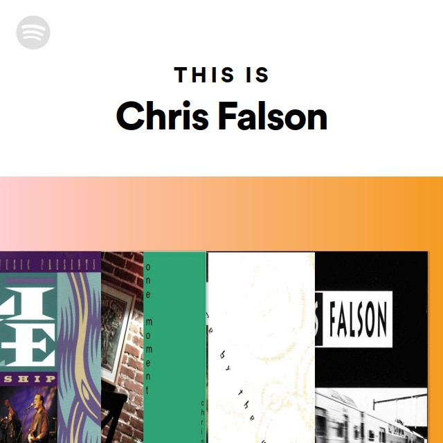 This Is Chris Falson - playlist by Spotify | Spotify