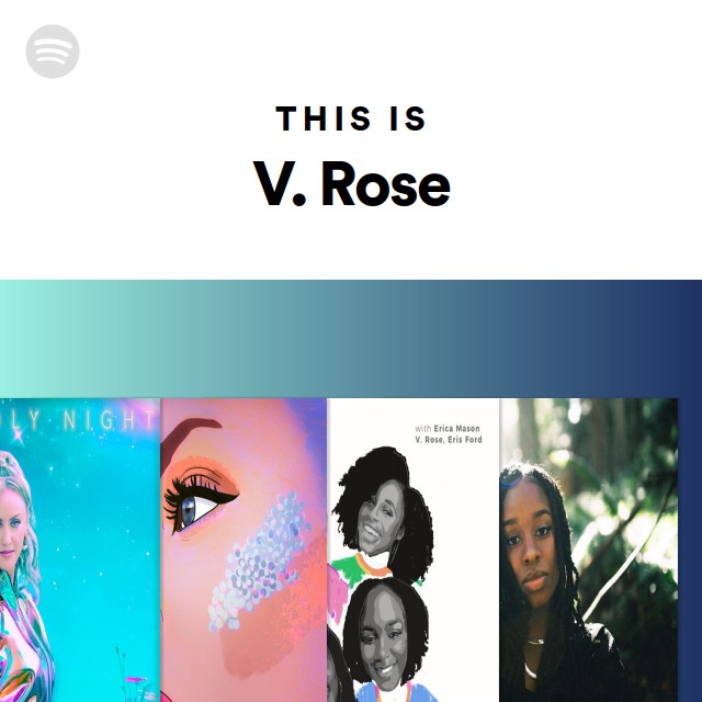 This Is V. Rose - playlist by Spotify | Spotify