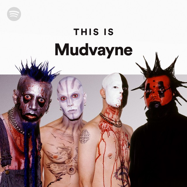 This Is Mudvayne playlist by Spotify Spotify